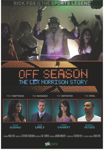 Off Season: Lex Morrison Story (Off Season: Lex Morrison Story)