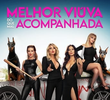 Melhor Viúva do que Mal Acompanhada