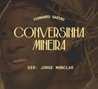 Conversinha Mineira