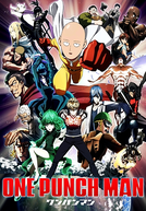 One Punch Man (1ª Temporada) (ワンパンマン)