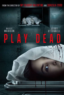 Play Dead: Nos Bastidores da Morte - Poster / Capa / Cartaz - Oficial 2