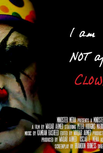 I'm Not Afraid Of Clowns - Poster / Capa / Cartaz - Oficial 1