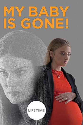Poster de Filme My Baby Gone (2017)
