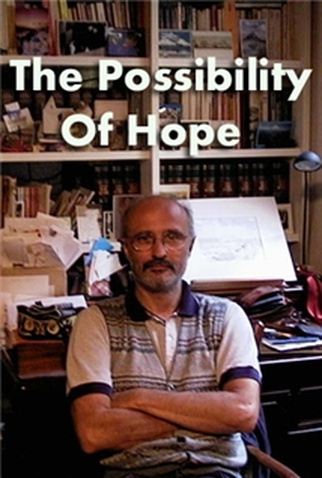 Poster 1 de Filme The Possibility of Hope (2007)