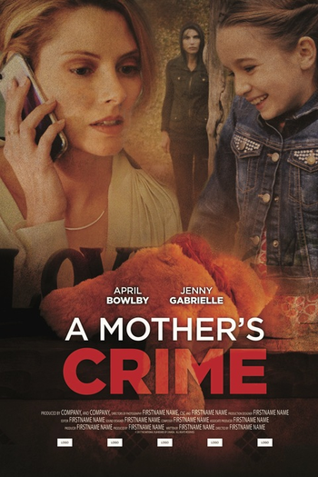  de TV A Mother's Crime (2017)