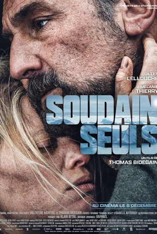 Poster 1 de Filme Soudain seuls (2023)