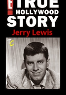 E! True Hollywood Story: Jerry Lewis (E! True Hollywood Story: Jerry Lewis)