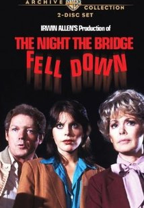 Na Noite em que a Ponte Caiu (The Night the Bridge Fell Down)