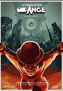 A Forbidden Orange (La naranja prohibida)