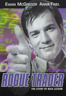 A Fraude - Uma História Real (Rogue Trader)