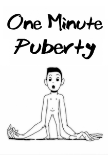 One Minute Puberty (One Minute Puberty)