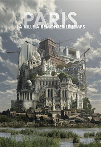 Paris: A Cidade Através do Tempo (Paris: La Ville à Remonter Le Temps (Paris The Great Saga))