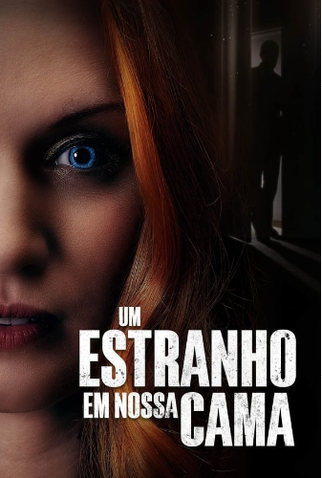 Poster 1 de Filme Um Estranho em Nossa Cama (2022)