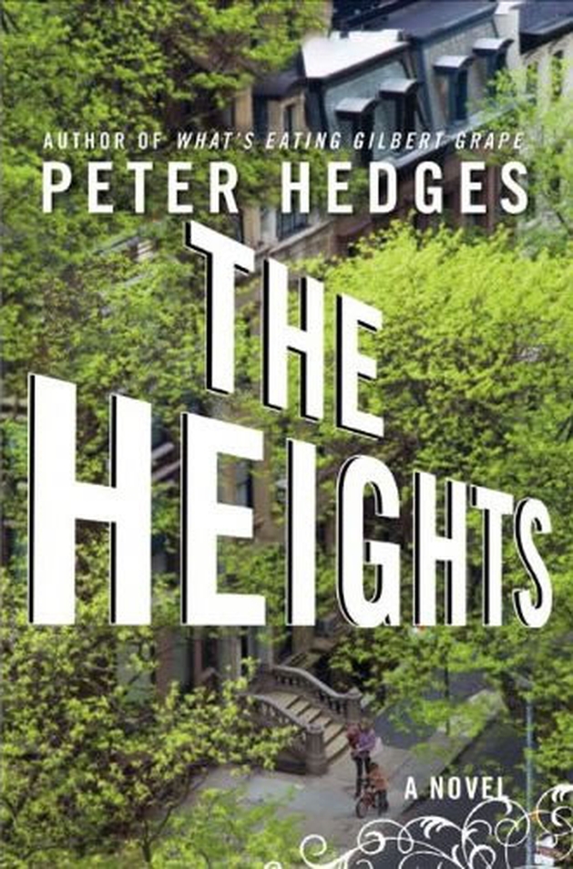 Peter Hedges to Adapt, Produce, and Direct His Own Novel, THE HEIGHTS