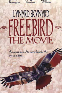 Lynyrd Skynyrd Freebird The Movie - Poster / Capa / Cartaz - Oficial 3