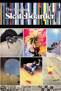 The Original Skateboarder - Poster / Capa / Cartaz - Oficial 1