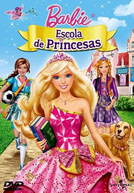 Barbie: Escola de Princesas (Barbie: Princess Charm School)
