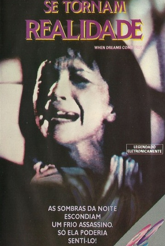 Poster 1 de Filme Quando os Sonhos se Tornam Realidade  (1985)