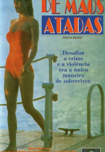 De Mãos Atadas (South Beach)