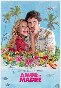 Lua de Mel com a Minha Mãe (Amor de Madre)