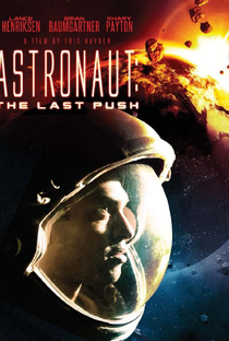 Astronaut: The Last Push - Poster / Capa / Cartaz - Oficial 1