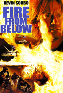 Fire From Below  - Poster / Capa / Cartaz - Oficial 3