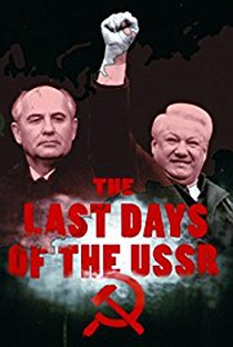 Os últimos dias da URSS - Poster / Capa / Cartaz - Oficial 2