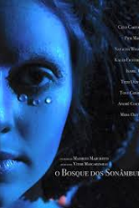 O Bosque dos Sonâmbulos (O Bosque dos Sonâmbulos)