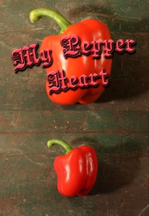 My Pepper Heart (My Pepper Heart)