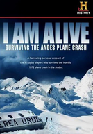 Estou Vivo: Milagre nos Andes (I Am Alive: Surviving The Andes Plane Crash)
