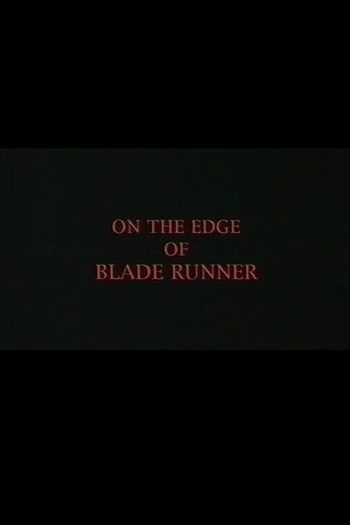 Poster de Filme On the Edge of 'Blade Runner' (2000)