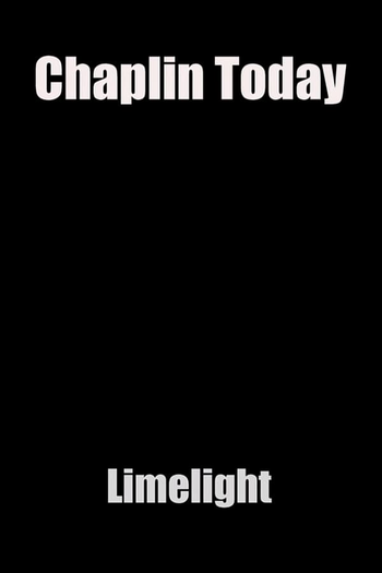 Poster de Curta Chaplin Hoje: Luzes da Ribalta (2003)