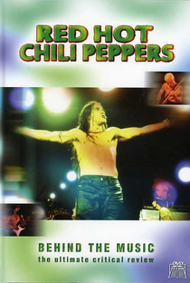 Por Trás da Música - Red Hot Chili Peppers - Poster / Capa / Cartaz - Oficial 1