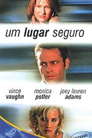  de Filme Um Lugar Seguro (1998)