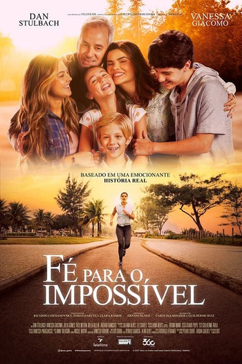  de Filme Fé para o Impossível (2025)