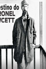 O Destino do Coronel Fawcett (O Destino do Coronel Fawcett)