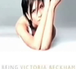 Being Victoria Beckham