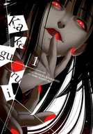 Kakegurui (1ª Temporada) (賭ケグルイ)