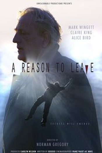 Poster de Filme A Reason to Leave (2015)