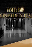 Vanity Fair Confidential (1ª Temporada) (Vanity Fair Confidential (Season 1))