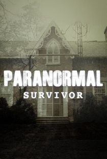Sobrevivente Paranormal (1ª Temporada) - Poster / Capa / Cartaz - Oficial 1