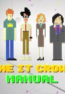 The IT Crowd: Manual (The IT Crowd: Manual)