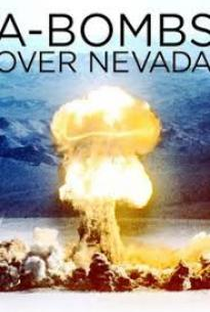 Bomba Atômica: Testes em Nevada - Poster / Capa / Cartaz - Oficial 1