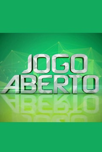 Jogo Aberto - Poster / Capa / Cartaz - Oficial 1
