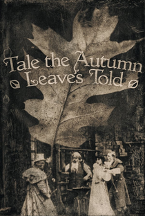 Tale the Autumn Leaves Told - Poster / Capa / Cartaz - Oficial 1