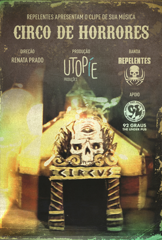 Poster 1 de Curta Repelentes: Circo de Horrores (2016)