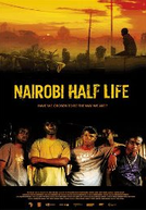 Minha Vida Em Nairóbi (Nairobi Half Life)