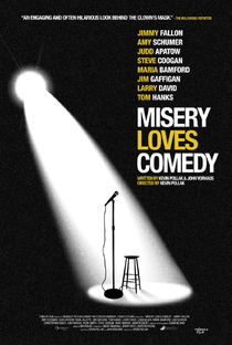 Misery Loves Comedy - Poster / Capa / Cartaz - Oficial 1