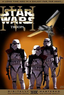 Star Wars: Troops - Poster / Capa / Cartaz - Oficial 1