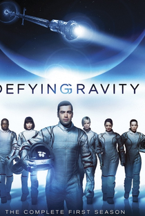 Defying Gravity (1ª Temporada) - Poster / Capa / Cartaz - Oficial 1